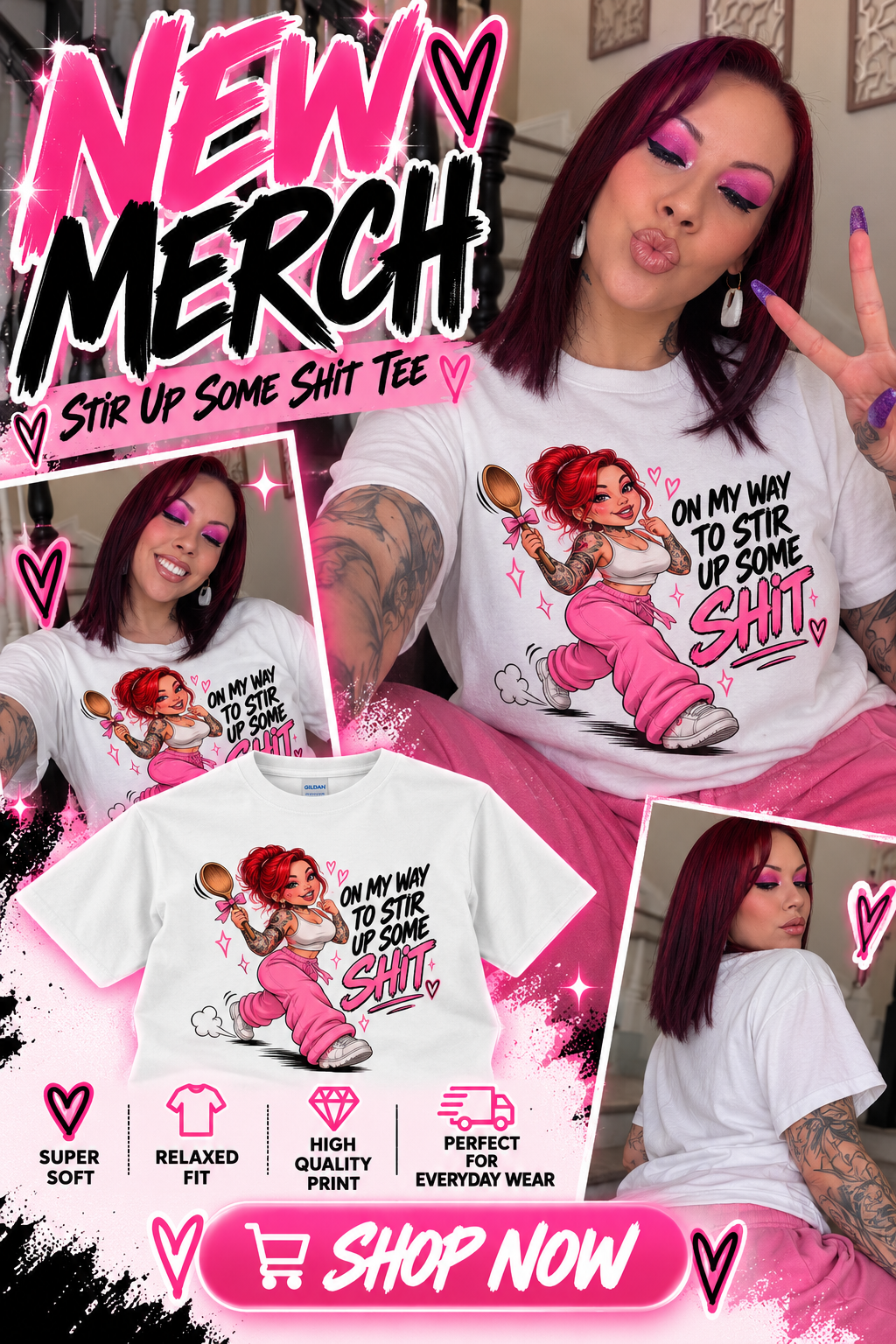 A promotional collage for a white graphic T-shirt shown on a model with pink hair and pink clothing. The shirt features a cartoon illustration of a red-haired woman in pink pants and the text 'ON MY WAY TO STIR UP SOME SHIT.